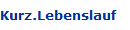 Kurz.Lebenslauf